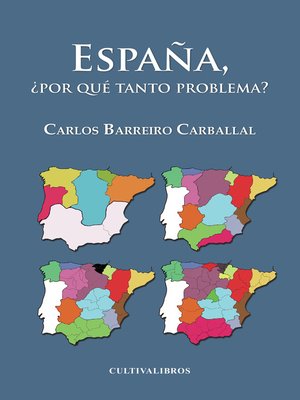 cover image of España ¿por qué tanto problema?